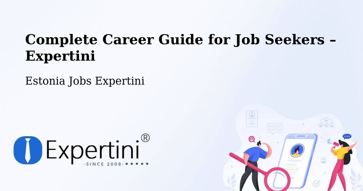 Career Guide for Job Seekers – Rapla - Rapla, Estonia Jobs Expertini