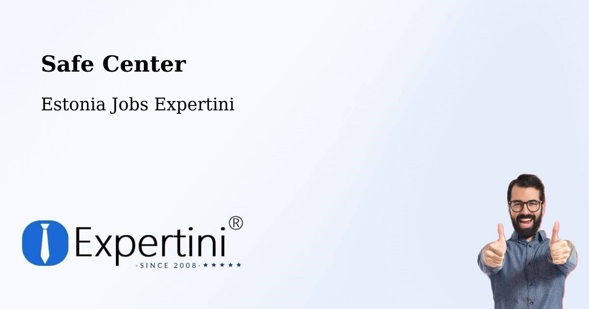 Safety Center – Rapla - Estonia Jobs Expertini